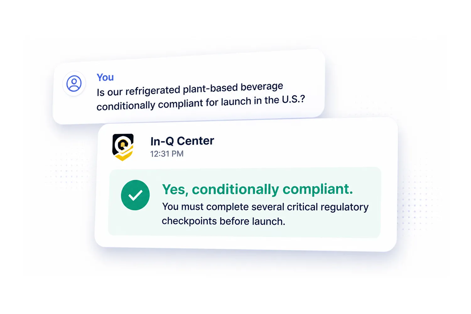 Chat showing a question about refrigerated plant-based beverage compliance and reply confirming conditional compliance.